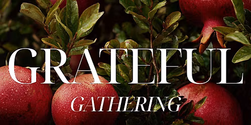 Grateful Gathering: Miami \u2014 Exclusive Friendsgiving Celebration