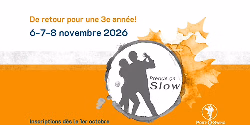 Prends \u00e7a Slow ! - 3i\u00e8me \u00e9dition