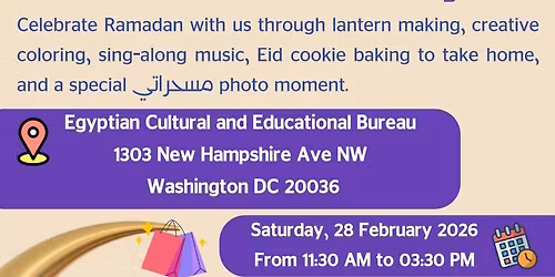 Kids Event: Ramadan in Egypt - (DC Edition)!