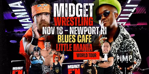 Little Mania Midget Wrestling \u2013 Newport, RI \u2013 Nov 18, 2025 \u2013 Buy Now