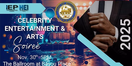 IEP HOUSTON CELEBRITY ENTERTAINMENT & ARTS SOIREE 2025