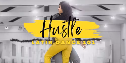 Latin Dance 101 | Hustle