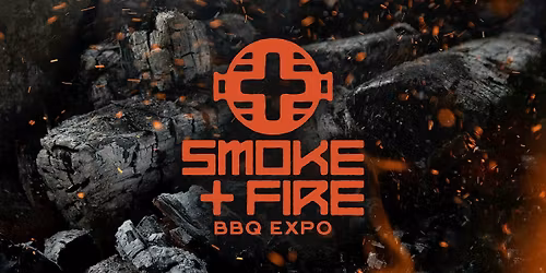 Smoke + Fire BBQ Expo