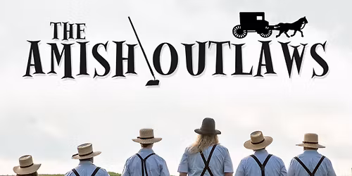 The Amish Outlaws at Tally Ho