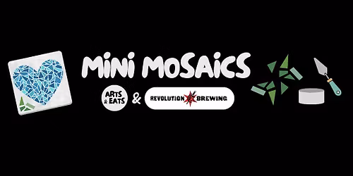 Mini Mosaics Event - Thursday 11\/13