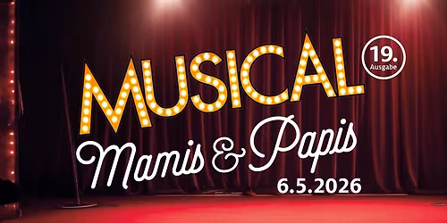 Musical Mamis & Papis 2026 (zugunsten von YoungMum)