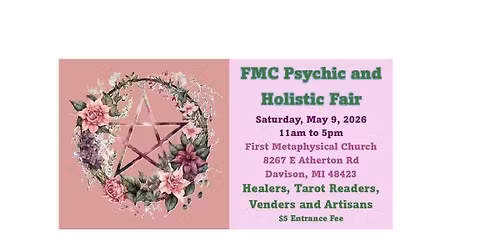 FMC Monthly Psychic and Holistic Fair