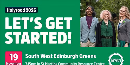 Scottish Greens - Let's Get Started in South West Edinburgh