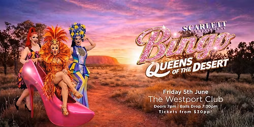 Bingo Queen Of The Desert- Drag Queen Bingo -The Westport Club