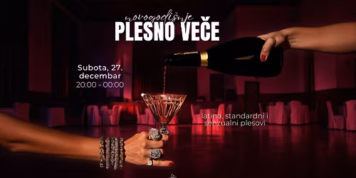\u2728\ufe0f VELIKO NOVOGODI\u0160NJE PLESNO VE\u010cE \u2728\ufe0f