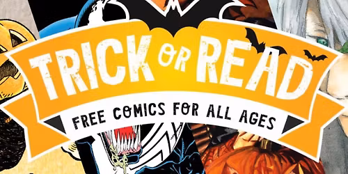 Trick-or-Read 2025 (Free Comics!)
