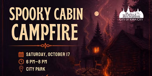 Spooky Cabin Campfire