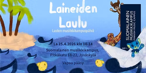 Lasten musiikkikampusp\u00e4iv\u00e4 \u2013 Laineiden laulu