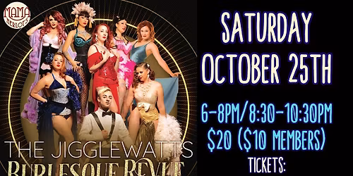 The Jigglewatt's Burlesque Revue at the Speakeasy