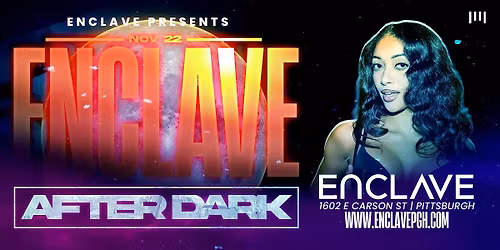 Enclave After Dark | Saturday Night