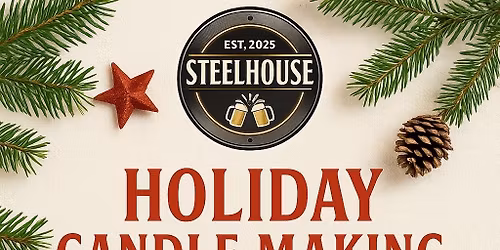 Holiday Candle Making 