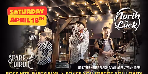 North of Luck Live at Spare Birdie!