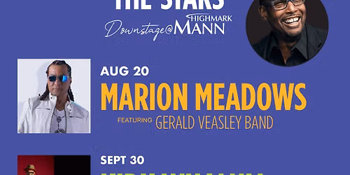 Jazz Under the Stars - Marion Meadows at TD Pavilion at the Mann