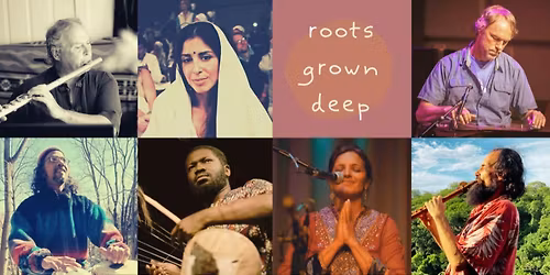 Roots Grown Deep "Musical Ecology 2" ALBUM RELEASE CONCERT