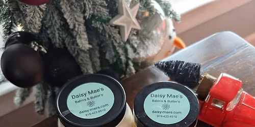 Christmas at Daisy Mae's balm's & butter's