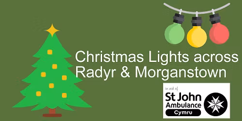 Christmas Lights across Radyr & Morganstown 2025