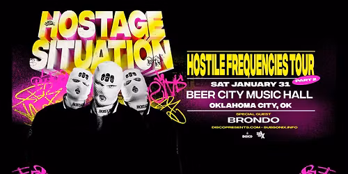 Hostage Situation: Hostile Frequencies Tour