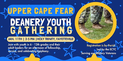 Deanery Youth Gathering - Upper Cape Fear