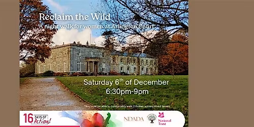 Reclaim the Wild - a Night Walk for Women at Arlington Court