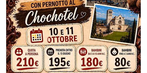 Gubbio Perugia Assisi con notte al Chochotel 10 - 11 Ottobre 2026 By BE20
