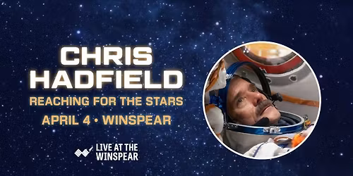 Chris Hadfield Reaching for the Stars