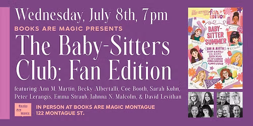 Baby-Sitters Club Fan Edition: Baby-Sitter Summer w\/ Ann M. Martin & more!
