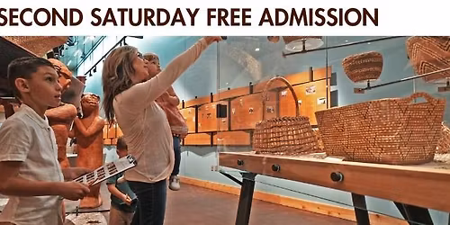 Second Saturday Free Admission
