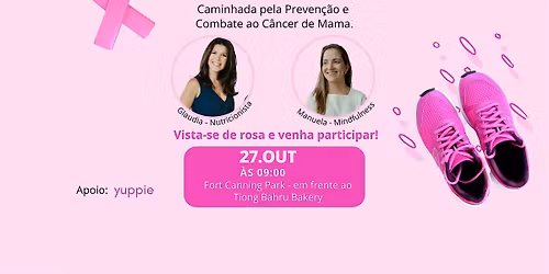 Caminhada Consciente - C\u00e2ncer de Mama - com Manuela e Glaudia (Gratuito)