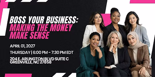 Boss Your Business: Making the Money Make Sense