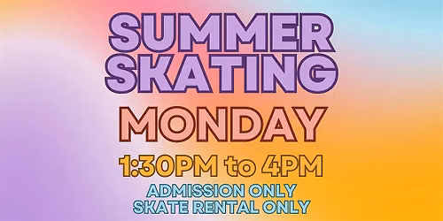 Monday Afternoon 1:30pm - 4pm - ALL AGES