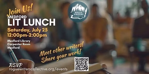 July Medford Lit Lunch
