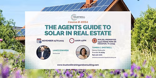 The Agents Guide to Solor in Real Estate