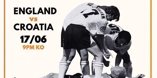 England vs Croatia - World Cup Viewing