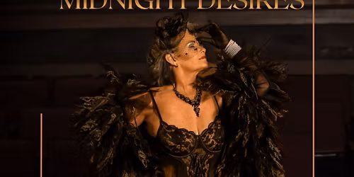 Midnight Desires - Boudoir Rouge Burlesque