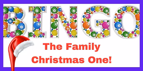 CHRISTMAS FAMILY BINGO! SAVE THE DATE!