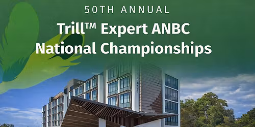 2026 50th Anniversary Trill Expert ANBC Championship Show