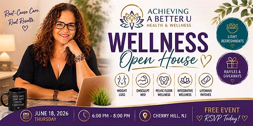 Achieving A Better U Health & Wellness Open House Event Subtitle