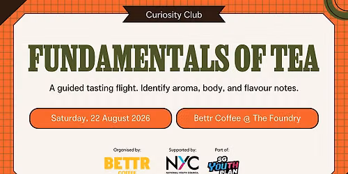 100% Unfiltered: Curiosity Club \u2014 Tea Fundamentals & Guided Tasting