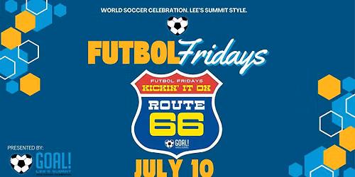 Lee\u2019s Summit Futbol Fridays | Week 5 | Kickin\u2019 It on Route 66