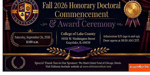 Ekklesia Institute Honorary Doctoral  Commencement & Award Ceremony
