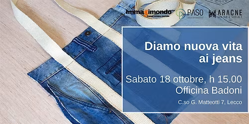 Diamo nuova vita ai jeans - Immagimondo 2025