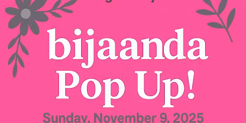\u201cbijaanda\u201d Clothing Pop Up