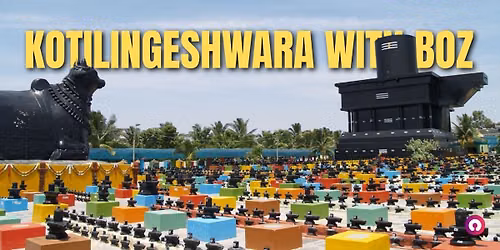 Kotilingeshwara temple visit by Boz