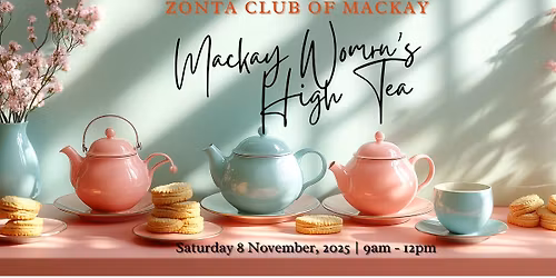 Mackay Women\u2019s Annual High Tea