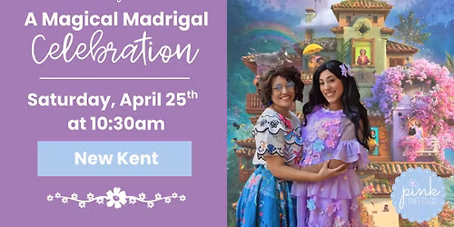 A Magical Madrigal Celebration (ages 2+)